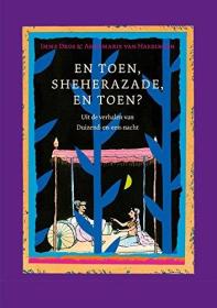 En toen, Sheherazade, en toen?: uit de verhalen van Duizend-en-een-nacht其他语种
