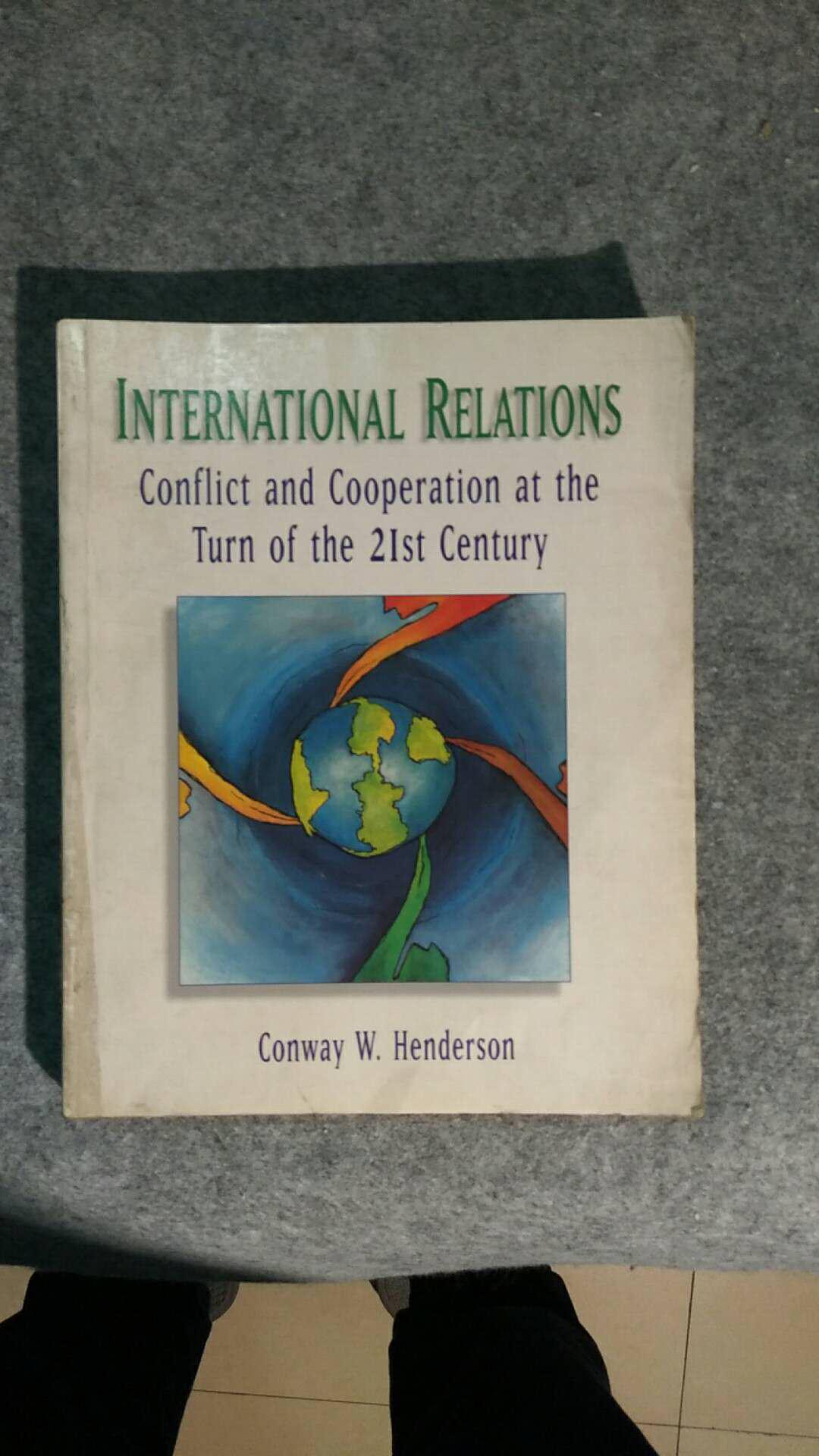 Conflict  and  Cooperation  at   the  Turn  of  the  21st  Century