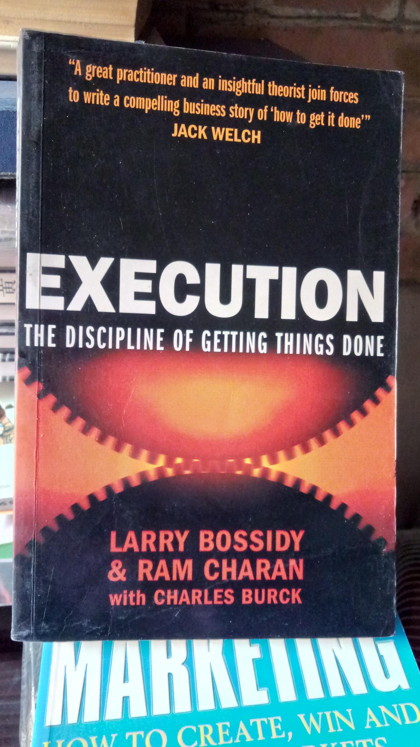 英文原版<执行-如何完成任务的学问> Execution:The Discipline of Getting Things Done by Larry Bossidy and Ram Charan