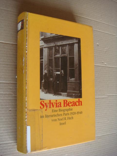 Sylvia Beach:Eine Biographie im literarischen Paris 1920-1940 Von Noel R. Fitch Insel  大32开精装 插图本