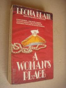 A Woman's Place (BY LEONA BLAIR)