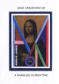 Mona Lisa: Some Variations on a Fabulous Florentine