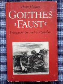 Goethes »Faust« Werkgeschichte und Textanalyse