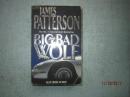 英文原版书  JAMES PATTERSON  THE BIG BAD WOLF   详细书名请看图 B0147