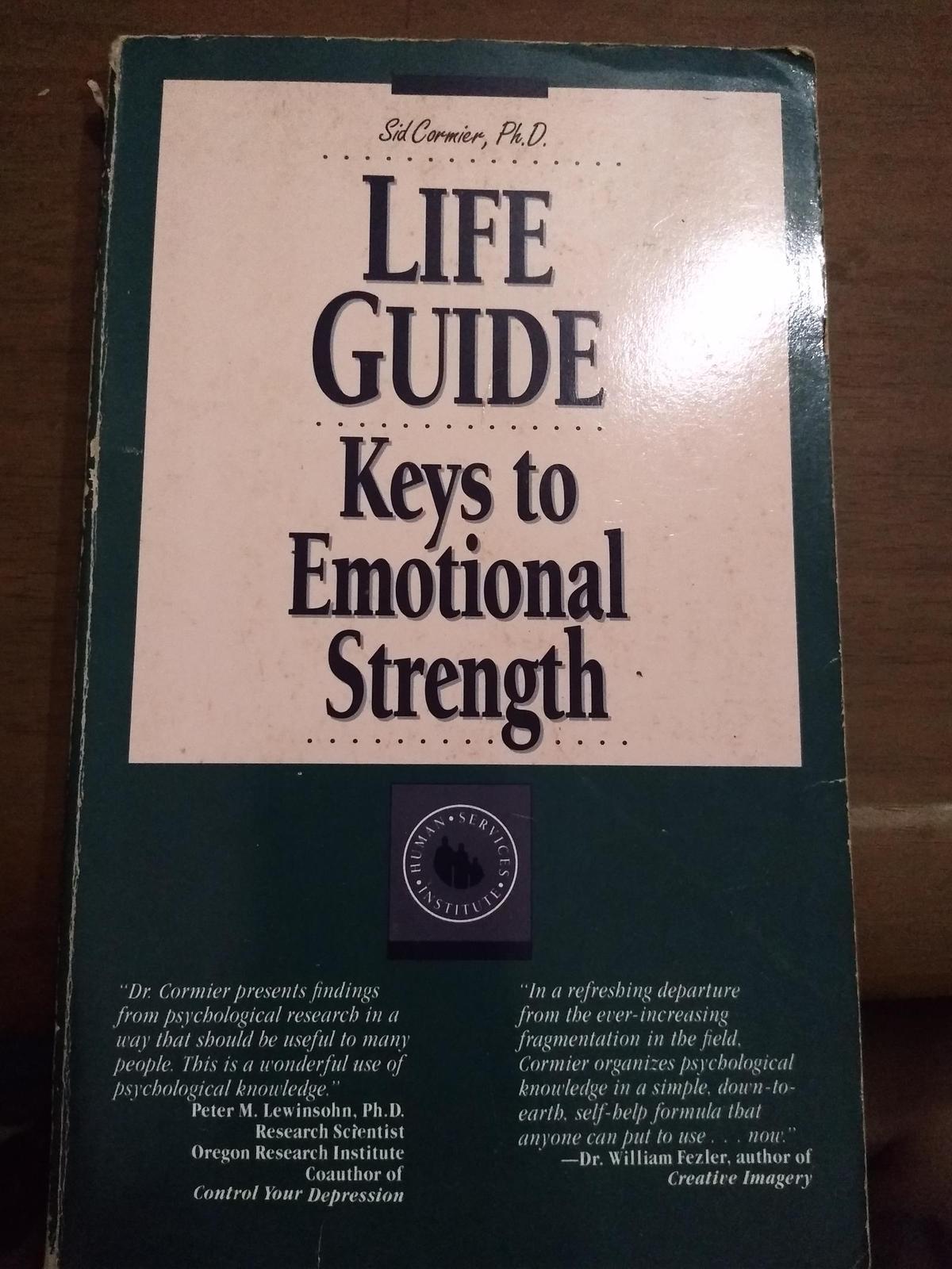 Life Guide:Keys to Emotional Stength 英文原版28开