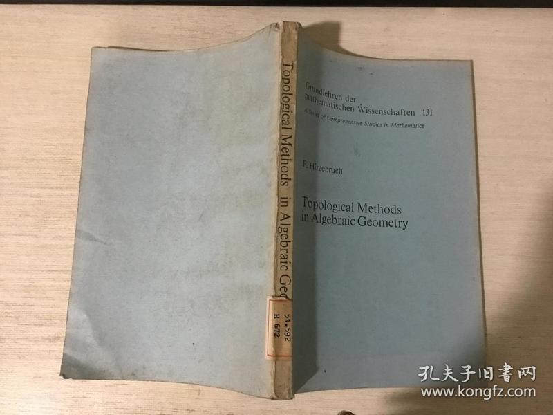Topological methods in algebraic geometry 3 