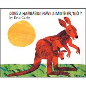 Does a Kangaroo Have a Mother, Too?：Does a Kangaroo Have a Mother, Too? 袋鼠也有妈妈么 ISBN9780064436427