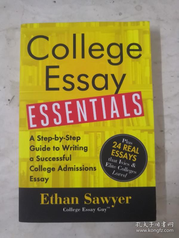 college essay essentials a sstep-by-step guide to writing