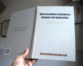 High Resolution Subsidenece Analysis and Application高分辨率沉降分析及应用（英文版）