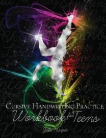 Cursive Handwriting Practice Workbook For Teens