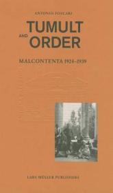 La Malcontenta Tumult and Order