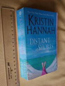 英文原版 Distant Shores: A Novel by Kristin Hannah