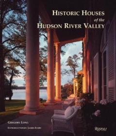 Historic Houses of The Hudson River Vall