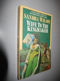 Wife to the Kingmaker by Sandra Wilson 英文原版