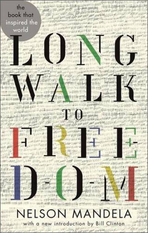 曼德拉自传：Long Walk To Freedom, Abacus 40th Anniversary Edition[漫漫自由路]