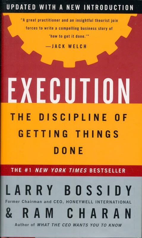 Execution：The Discipline of Getting Things Done