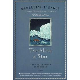 Troubling A Star：The Austin Family Chronicles， Book 5混浊的星：奥斯汀家族年表 5
