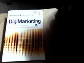 DigiMarKEting  The  Essential  Guide  to  New  Media &Digital  Marketing