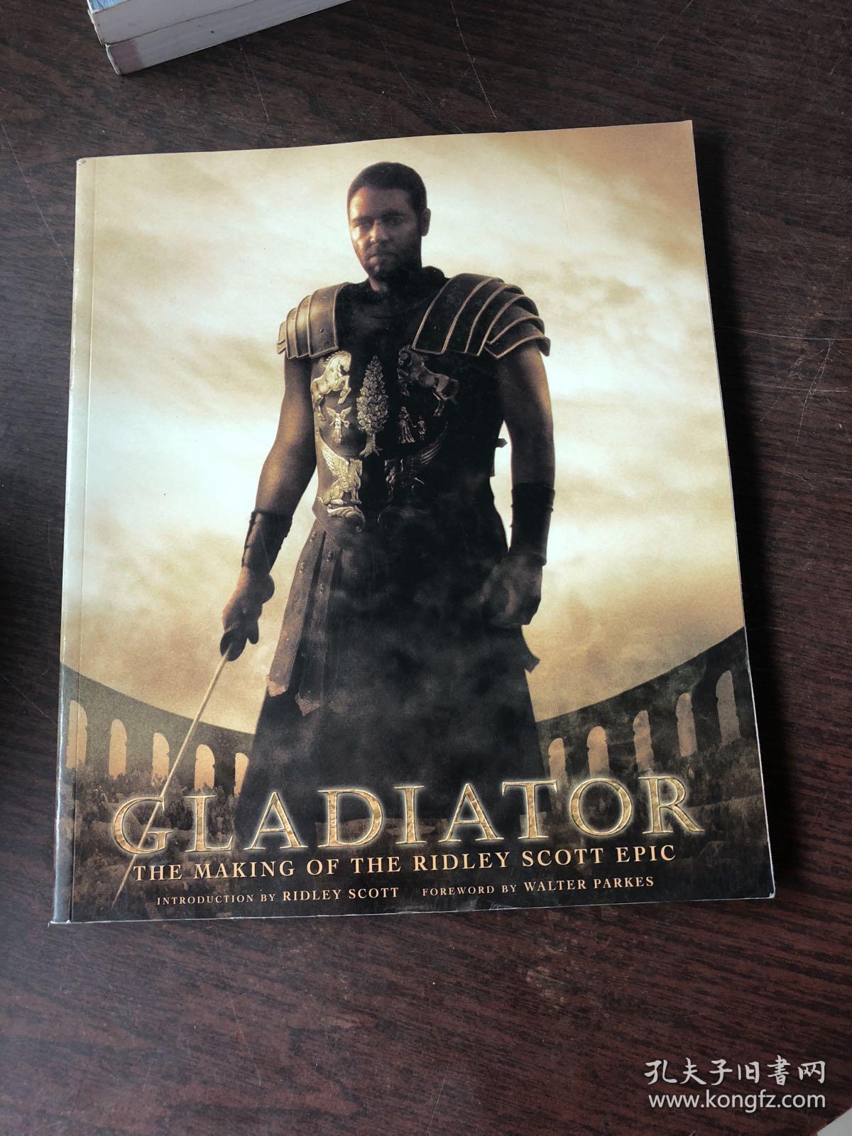 Gladiator: The Making of the Ridley Scott Epic [平装]