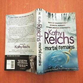 KATHY REICHS MORTAL REMAINS