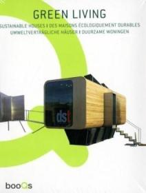 Green Living: Sustainable Houses（书塑封全新）