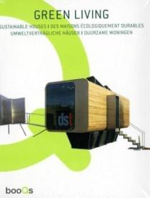 Green Living: Sustainable Houses(书塑封全新）