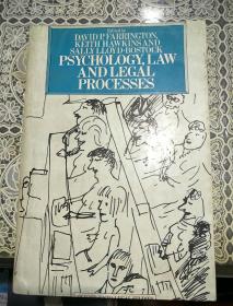 PSYCHOLOGY, LAW AND LEGAL PROCESSES