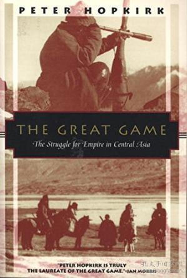 The Great Game：The Struggle for Empire in Central Asia