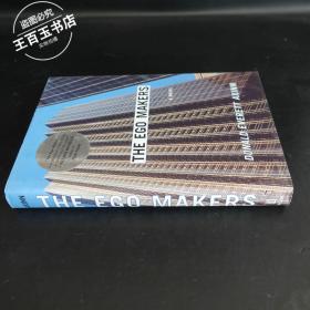 THE EGO MAKERS【英文原版】精装