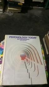 PSYCHOLOGY TODAY:  An Introduction  (FIFTH EDITION)