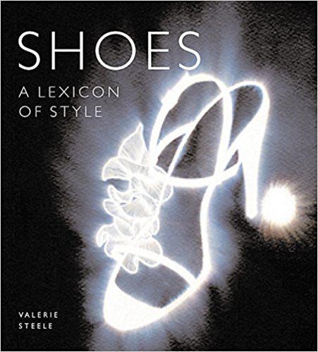 英文原版书 Shoes: A Lexicon of Style: Mini （Lexicons of Style）  Valerie Steele 鞋子的风格 时尚 词汇 彩色图文本