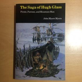 The Saga of Hugh Glass