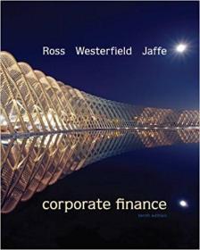 Corporate Finance (McGraw-Hill/Irwin Series in Finance, Insurance and Real Esta)