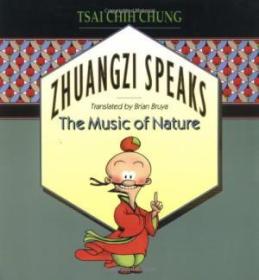 Zhuangzi Speaks: The Music Of Nature