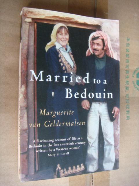 Marguerite Van Grldermalsen：Married to a Bedouin 全新英文插图本 大32开