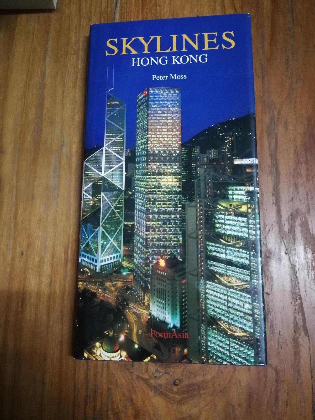 Skylines: Hong Kong 天际线：香港（英文原版，精装，长窄形16开本，铜版纸彩印画册）