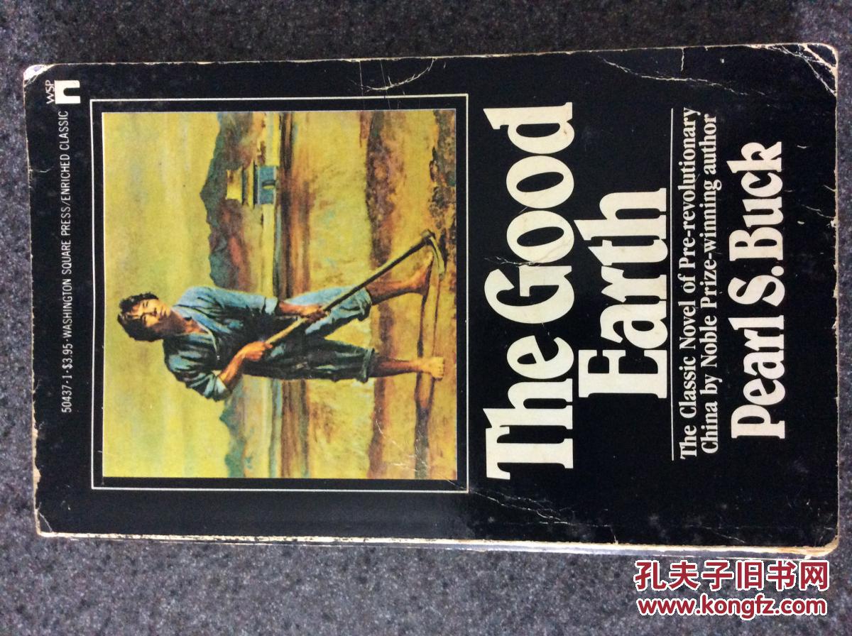 pearl s. buck:the good earth