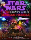Star Wars: The New Essential Guide to Vehicles and Vessels星球大战：新的车辆和船只基本指南
