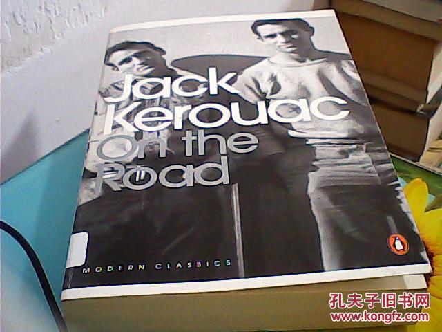 jackkerouacontheroad英文原版凯鲁亚克代表作在路上