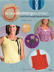 （进口英文原版）Circular Knitting Redefined