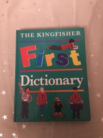 The kingfisher first dictionary（进口原版字典）