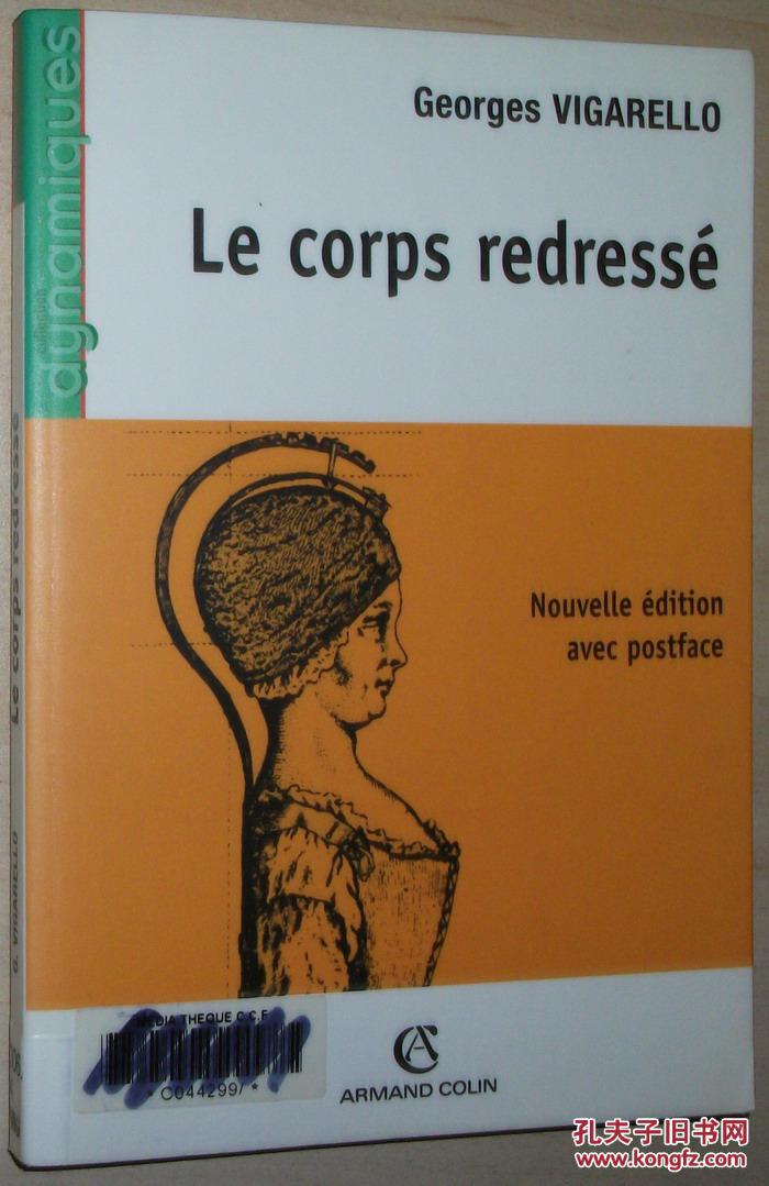 法文原版书 le corps redressé broché –1989 de georges vi