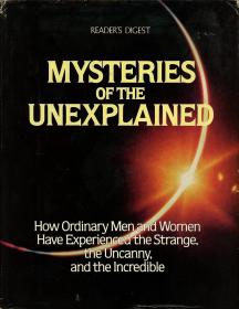 Mysteries of the unexplained
