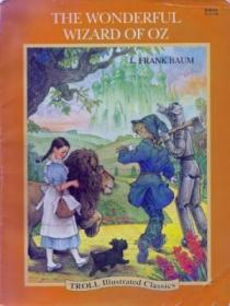 Wonderful Wizard Of Oz （troll Illustrated Classics）