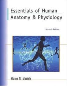 Essentials Of Human Anatomy & Physiology （7th Edition）