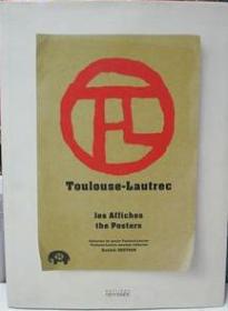 TOUIOUSE-LAUTREC IES AFFICHES THE POSTERS