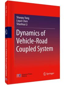 Dynamics of Vehicle Road Coupled System