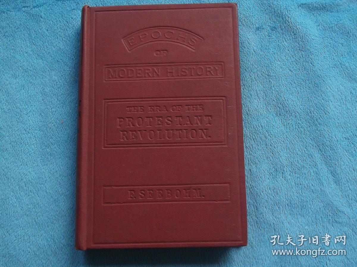 1911年英文原版古董书 The Era Of Protestant Revolution 新教革命时代 孔夫子旧书网