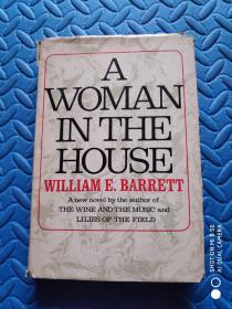 A WOMAN IN THE HOUSE