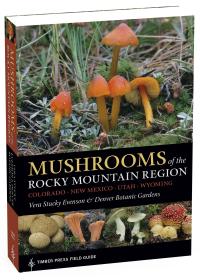 Mushrooms of the Rocky Mountain Region